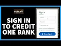 How to Sign In Credit One Bank 2022 creditonebank com Login Credit One Online Banking Login