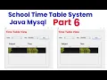 School Time Table System Java Mysql Part 6