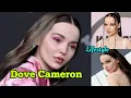 Dove Cameron Lifestyle Relationship Education Religion Age Residence Height Weight Net Worth