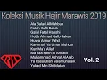 Download Lagu Koleksi Musik Hajir Marawis Vol. 2