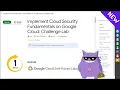 Implement Cloud Security Fundamentals on Google Cloud Challenge Lab
