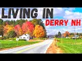 Living in Derry New Hampshire Moving to Southern New Hampshire
