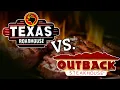 We Finally Know Which Is Better Texas Roadhouse Or Outback