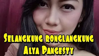 Download Alya Pangesty - Selangkung ronglangkung // Jujun music MP3