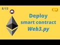Deploy Smart Contract with Python