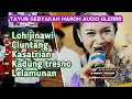 Download Lagu TAYUB ALUSAN GEBYAKAN MARON MANGGIS