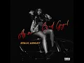 As a Bad Gyal - Stalk Ashley