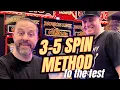 We Put the 3-5 Spin Method to the Test