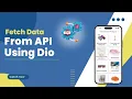 Flutter Dio Tutorial Flutter Get Request and Show Data in GridView