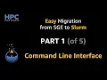 Easy migrating from SGE to Slurm - Part 1