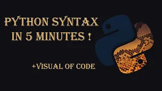 Learn Python in 5 Minutes Complete Python Syntax Crash Course for Beginners