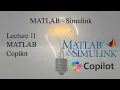 MATLAB and Simulink Tutorial Lecture 11 MATLAB Copilot