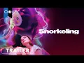 Lagu Snorkeling | Official Trailer | Drama
