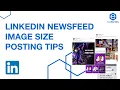 LinkedIn Image Size Posting Tips - Aspect Ratio Dimension