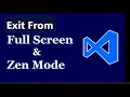 visual studio code full screen exit Shortcut way vs code