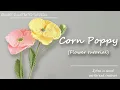 How to Crochet a Beautiful Corn Poppy Crochet Flower Tutorial