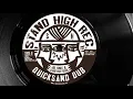 STAND HIGH PATROL - Quicksand Dub
