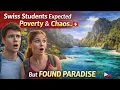 Swiss Students Expected A Chaotic 3rd-world Country - The Found The Pristine Filipino islands