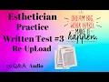 Esthetician Practice Written Test Re-Upload