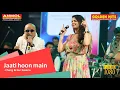 Download Lagu JAATI HOON MAIN जाती हूँ मैं  I CHANG I GUL SAXENA I KARAN ARJUN I KUMAR SANU I ALAKA YAGNIK