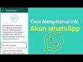 Download Lagu Cara Mengetahui Info Akun whatsApp