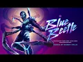 Blue Beetle Soundtrack | Será Que No Me Amas (Blame It on the Boogie) - Damian Castroviejo | WTM