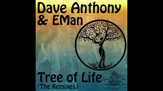 dave anthony feat eman tree of life atjazz remix 