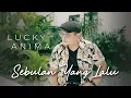 Download Lagu Lucky Anima - Sebulan Yang Lalu (Official Video)
