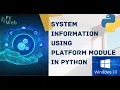 System information using python Platform module