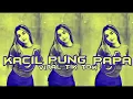 Download Lagu DJ_KACIL_PUNG_PAPA_VIRAL_NANDO_SASEWA_REMIX_2025
