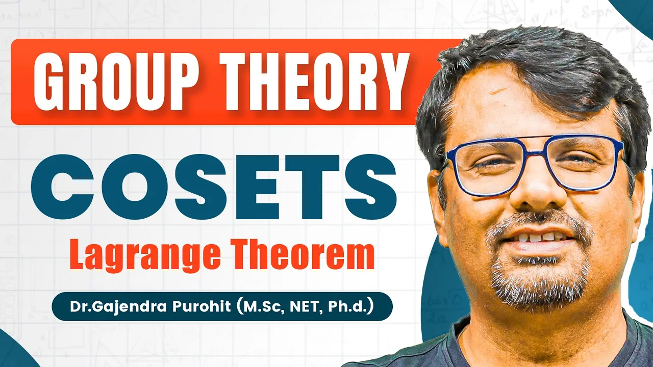 Group Theory | Cosets | Lagrange Theorem Group Theory | Abstract Algebra