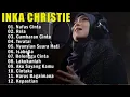 Download Lagu INKA CHRISTIE FULL ALBUM