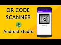 QR Code Scanner - Android Studio Tutorial 2 0