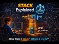 Stack Explained in 2 Minutes