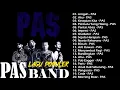 Lagu PAS BAND TERPOPULER SEPANJANG MASA | KOLEKSI LAGU TERBAIK PAS BAND | KESEPIAN KITA | AKU