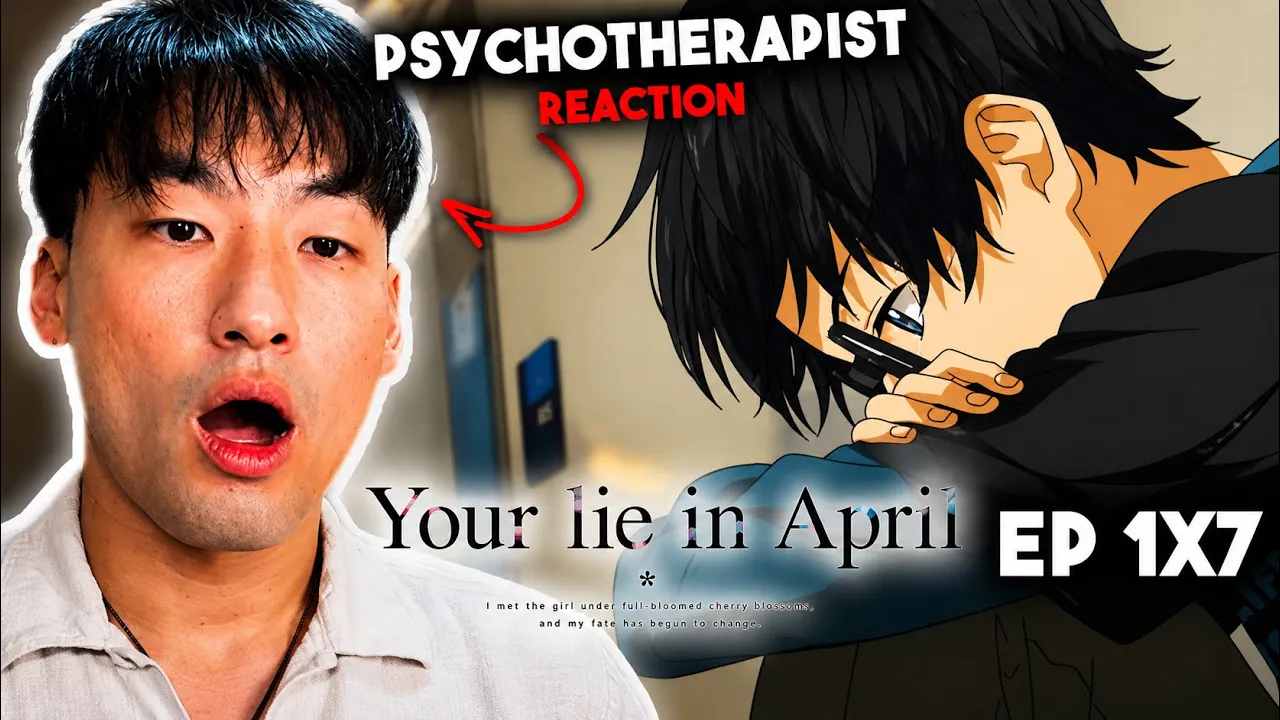 SCIENCE OF TRAUMA?! | Therapist’s First React to Your Lie in April Episode 7