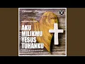 Download Lagu Aku MilikMu Yesus Tuhanku
