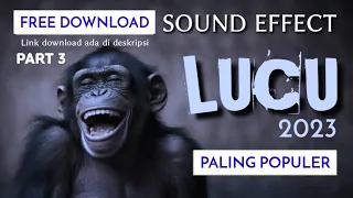 Download Kumpulan Sound Effect Komedi Lucu No Copyright | Editing | Part 3 MP3