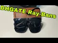 DHgate FAKE Ray-Bans REVIEW