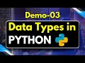 Python Demo 03 Data Types in Python Python Tutorial for Beginners New Batch Harsha Trainings