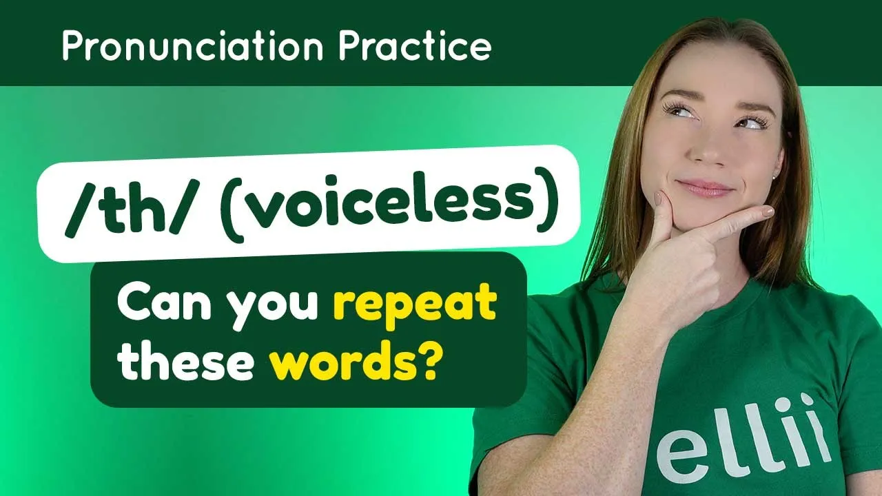 Practicing /th/ (voiceless) – English Pronunciation Lesson (Part 2): video thumbnail