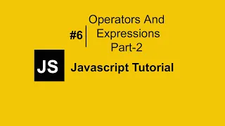 JavaScript Operators and Expressions JavaScript Full Course JavaScript Tutorial For Beginners