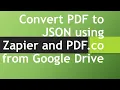 How to Convert PDF to JSON using Zapier and PDF co