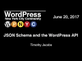 JSON Schema and the WordPress API