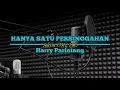 Download Lagu Hanya Satu Persinggahan - Harry Parintang.Karaoke