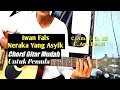 Download Lagu Iwan Fals - Neraka Yang Asyik ( Chord Gitar Mudah Untuk Pemula )