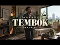 Tembok – David Bayu | Smooth R&B Version