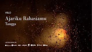 vslo tangga ajariku rahasiamu lyrics vinyl mode u0026 rain ambiance