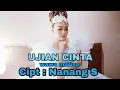 Download Lagu SINGLE TERBARU | UJIAN CINTA | WAWA MARISA | CIPT NANANG S