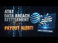 AT T Data Breach Settlement Claim Form Payout Dates Site Breakdown